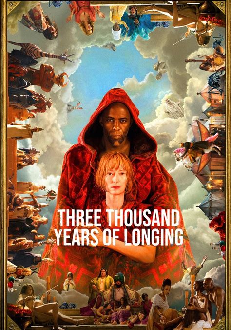 Three Thousand Years of Longing streaming online .